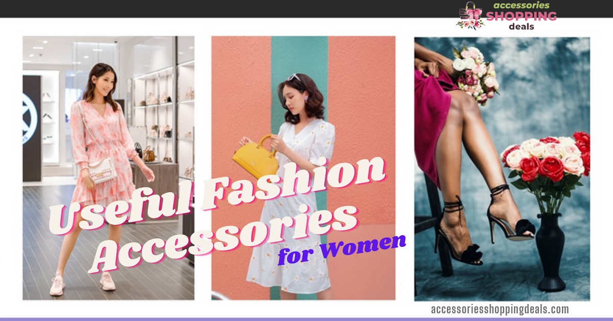 Useful Fashion Accessories for Women ENG