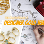 Unlocking the Glamour of Designer Gold Jewelry