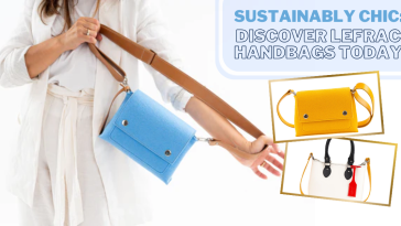 Sustainably Chic: Discover LeFrac Handbags Today